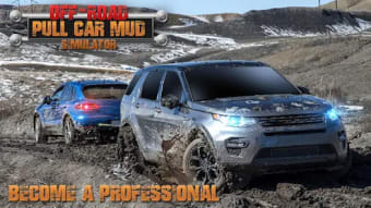 OffRoad Pull Car Mud Simulator