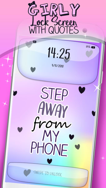 Girly Lock Screen with Quotes