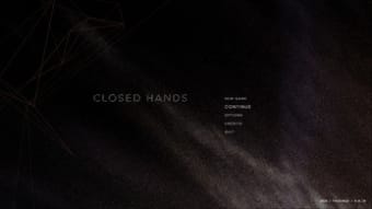 CLOSED HANDS