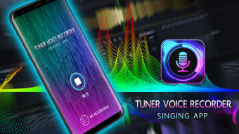 Tuner Voice Recorder  Singing App