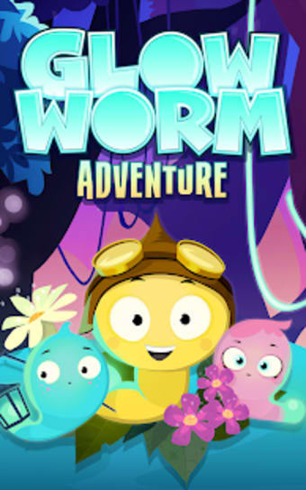 Glow Worm Adventure
