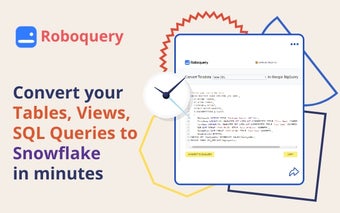 Roboquery - Convert code to Snowflake