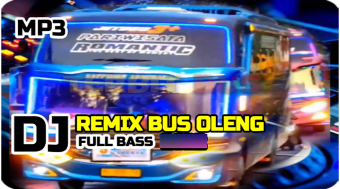 DJ Bus Oleng Full Bass 2022
