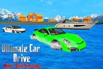 Ultimate Car Drive Water Drift Simulator