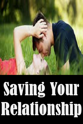 Saving Your Relationship