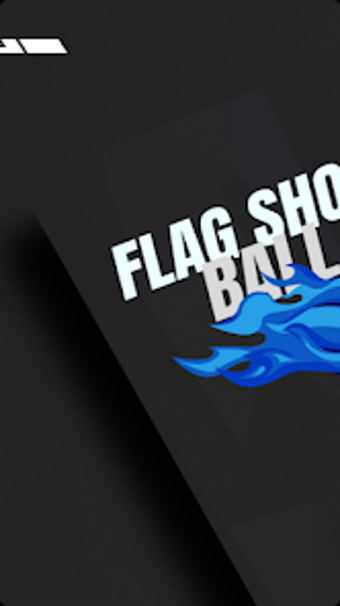 Flag Shot Ball