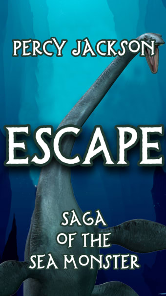 Escape  Saga of Sea Monsters Percy Jackson Edition