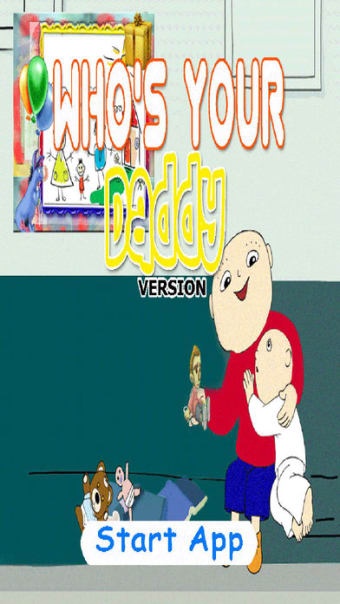Great App for Who is Your Daddy version