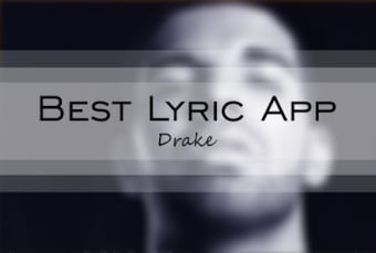 Drake Lyrics - Offline