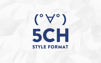 5CH STYLE FORMAT