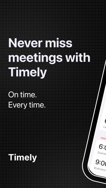 Timely - Never Miss Meetings