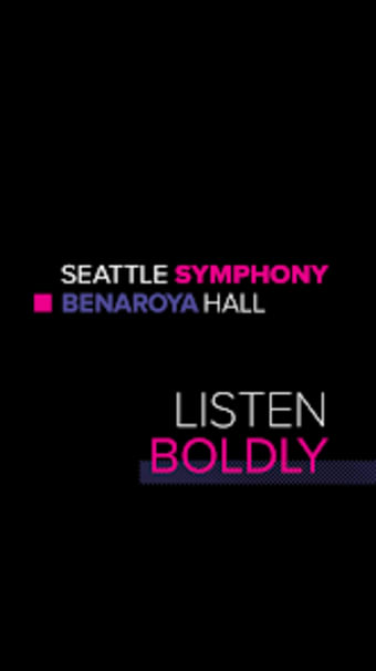 Seattle Symphony-Listen Boldly