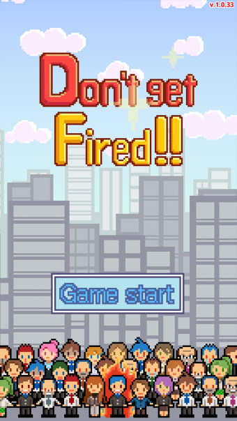 Dont get fired