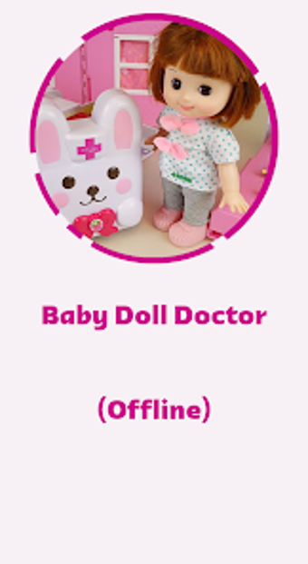 Baby Doll Doctor