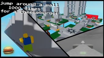 jump around 1000 walls for a cheeseburger