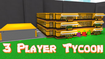 FIRST 3 PLAYER TYCOON IN ROBLOX