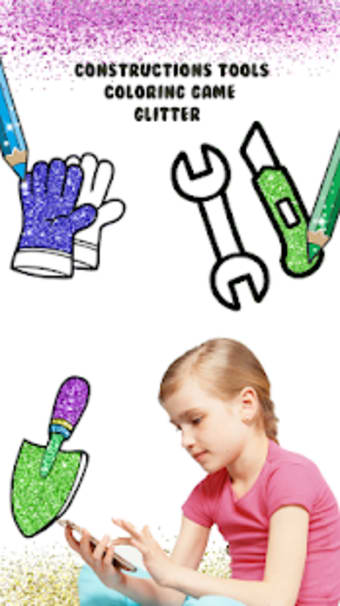 Glitter Construction Tools coloring and drawing