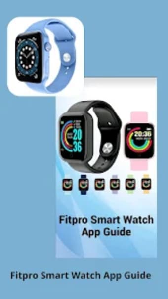 Fitpro Smart Watch App  Guide