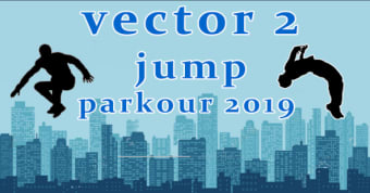 vector 2 jump parkour 2019