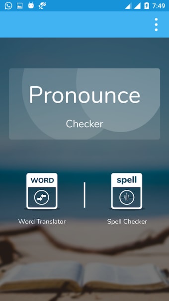 Pronunciation, Spelling Check & Word Translator
