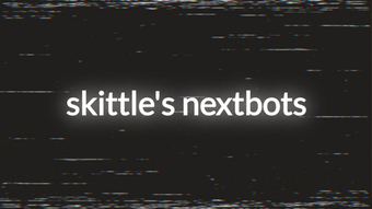 skittles nextbots