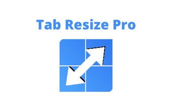 Tab Resize Pro