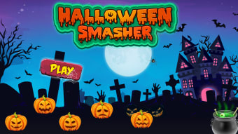 Halloween Smasher