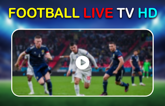 Football Score Live TV HD App