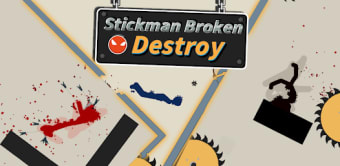 Stickman Broken: Destroy