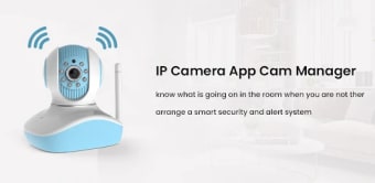 IP Camera App - Cam Manager