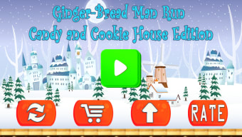 Ginger-Bread Man Run-ning : Candy and Cookie House Edition