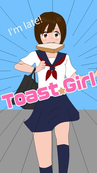 Toast Girl