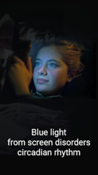 Blue Light Filter - Night Mode Eye Care