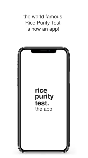 Rice Purity Test - The App