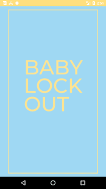 Baby Lock Out