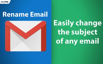 Rename Email Subject by cloudHQ