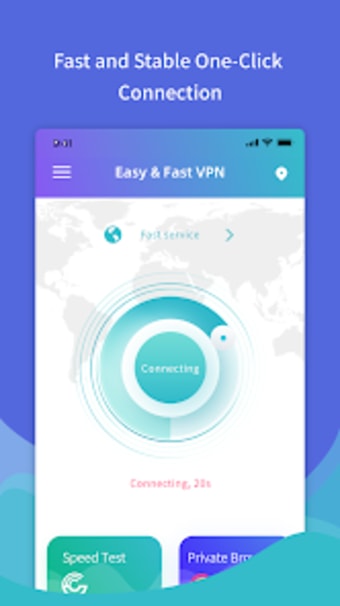 Easy  Fast VPN  Safe Connect