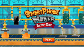 Smartphone Maker Factory: Mobi