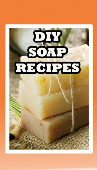 DIY Soap Recipes and homemade Soap