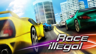 Race Illegal: High Speed 3D Free