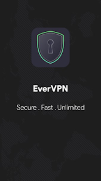 EverVPN - Secure and Fast VPN