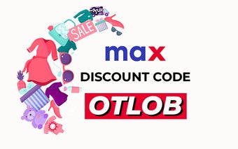 MAX Promo code 2023(OTLOB)