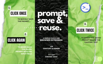 Prompt Save Reuse: ChatGPT & Gemini