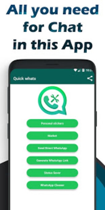 Quick WA  All you need in one App