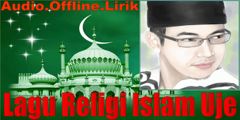 Lagu Religi Islam Uje Offline