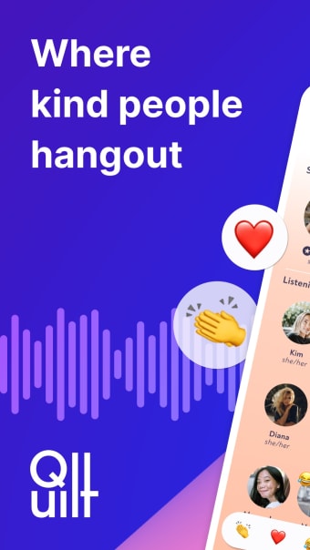 Quilt: Kind Hangouts