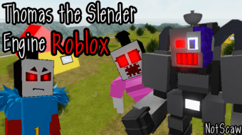 Thomas the Slender Engine ROBLOX