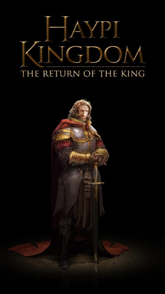 Haypi Kingdom: The Return of the King