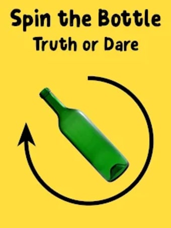 Spin the Bottle - Truth or Dar