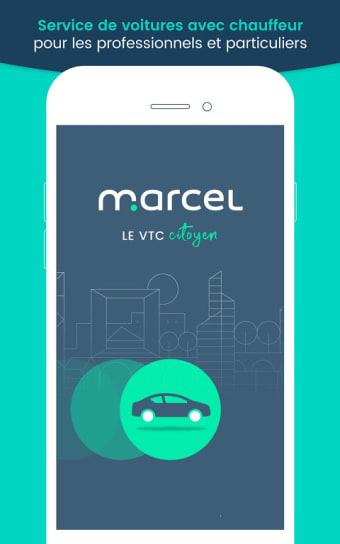 Marcel - Chauffeur Privé VTC citoyen